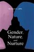 Gender, Nature, and Nurture
