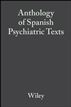 Anthology of Spanish Psychiatric Texts