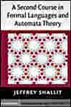 A Second Course in Formal Languages and Automata Theory