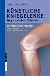 ISBN 9783798518308 product image for Knstliche Kniegelenke: Wege aus dem Schmerz (German Edition) | upcitemdb.com