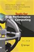 Tools for High Performance Computing