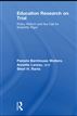 Education Research On Trial