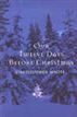 Our Twelve Days Before Christmas