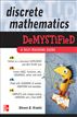Discrete Mathematics DeMYSTiFied