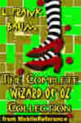 The Complete Wizard of Oz Collection