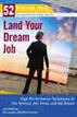 Land Your Dream Job (52 Brilliant Ideas)