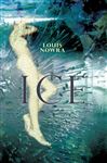 9781741754834 - Nowra, Louis: Ice - Book