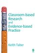 Classroom-based Research and Evidence-based Practice