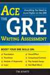 Ace the GRE Writing Assessment