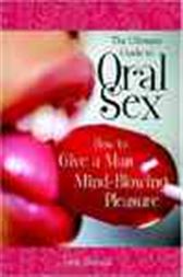Ultimate Guide to Oral Sex