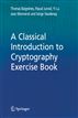 A Classical Introduction to Cryptography Exercise Book