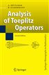 Analysis of Toeplitz Operators