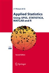Applied Statistics Using SPSS, STATISTICA, MATLAB and R