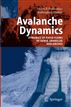 Avalanche Dynamics