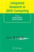 Integrated Research in GRID Computing