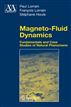 Magneto-Fluid Dynamics