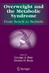 Overweight and the Metabolic Syndrome