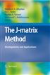The J-matrix Method