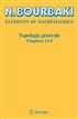 Topologie générale: Chapitres 1-4 (French Edition)
