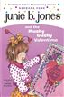 Junie B. Jones and the Mushy Gushy Valentime