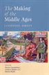 The Making of the Middle Ages