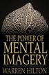 The Power of Mental Imagery