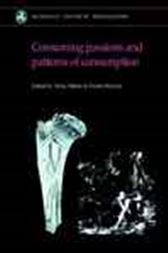 Consuming Passions and Patterns of Consumption
