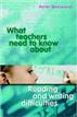 What Teachers Need to Know about Reading and Writing Difficulties