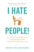 I Hate People!