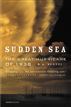 Sudden Sea