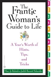 The Frantic Woman's Guide to Life