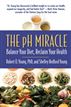 The pH Miracle