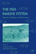 The Fish Immune System