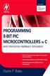 Programming 8-bit PIC Microcontrollers in C