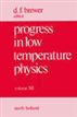 Progress in Low Temperature Physics