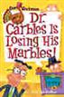 My Weird School #19: Dr. Carbles Is Losing His Marbles!