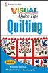Quilting VISUAL Quick Tips