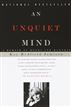 An Unquiet Mind
