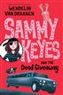 Sammy Keyes and the Dead Giveaway