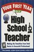 Your First Year As a High School Teacher