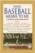 What Baseball Means to Me
