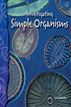 Investigating Simple Organisms