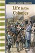 Life in the Colonies