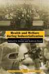 Health and Welfare during Industrialization