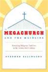 The Megachurch and the Mainline