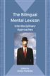 The Bilingual Mental Lexicon