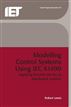 Modelling Distributed Control Systems Using IEC 61499