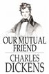 Our Mutual Friend