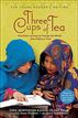 Three Cups of Tea: Young Readers Edition