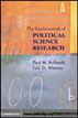 The Fundamentals of Political Science Research